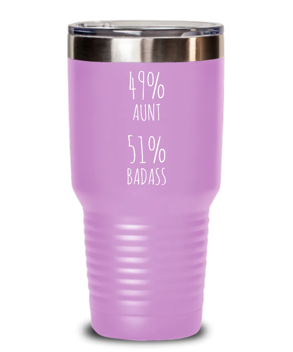49% Aunt 51% Badass Insulated Drink Tumbler Travel Cup Funny Gift