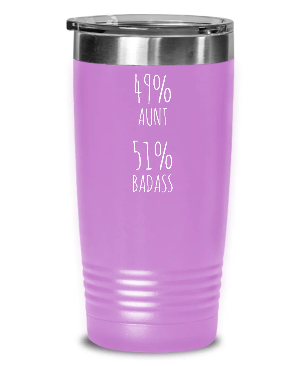 49% Aunt 51% Badass Insulated Drink Tumbler Travel Cup Funny Gift