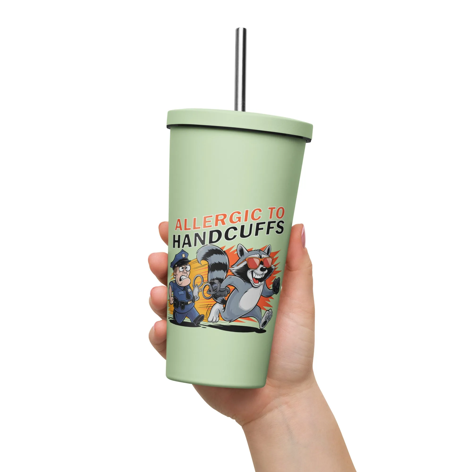Allergic to Handcuffs – Raccoon Escape Insulated Tumbler with Straw