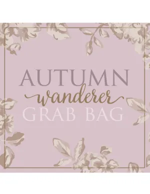 Autumn Wanderer Grab Bag