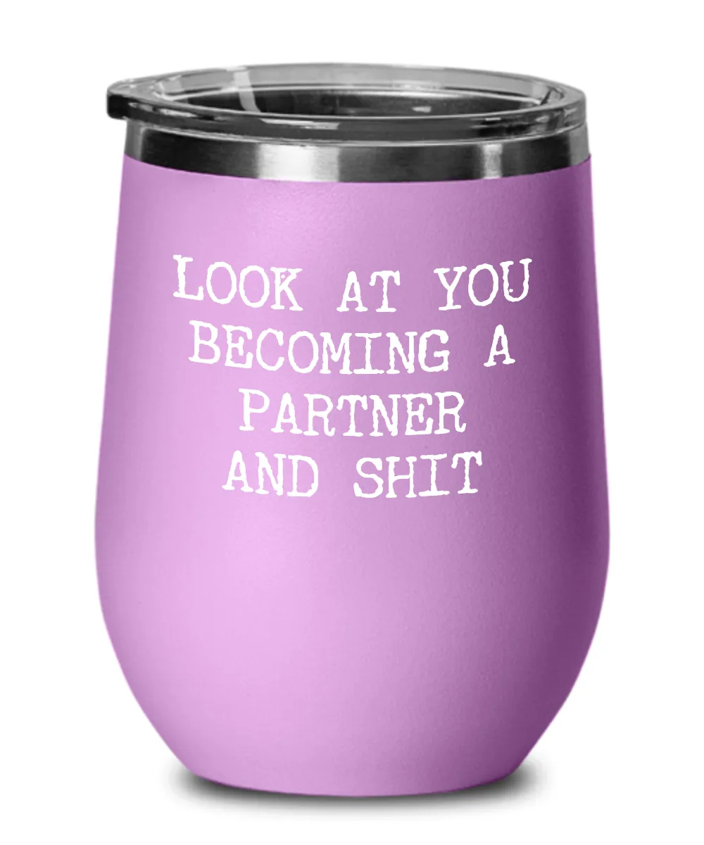 Becoming A partner Insulated Wine Tumbler 12oz Travel Cup Funny Coworker Gifts