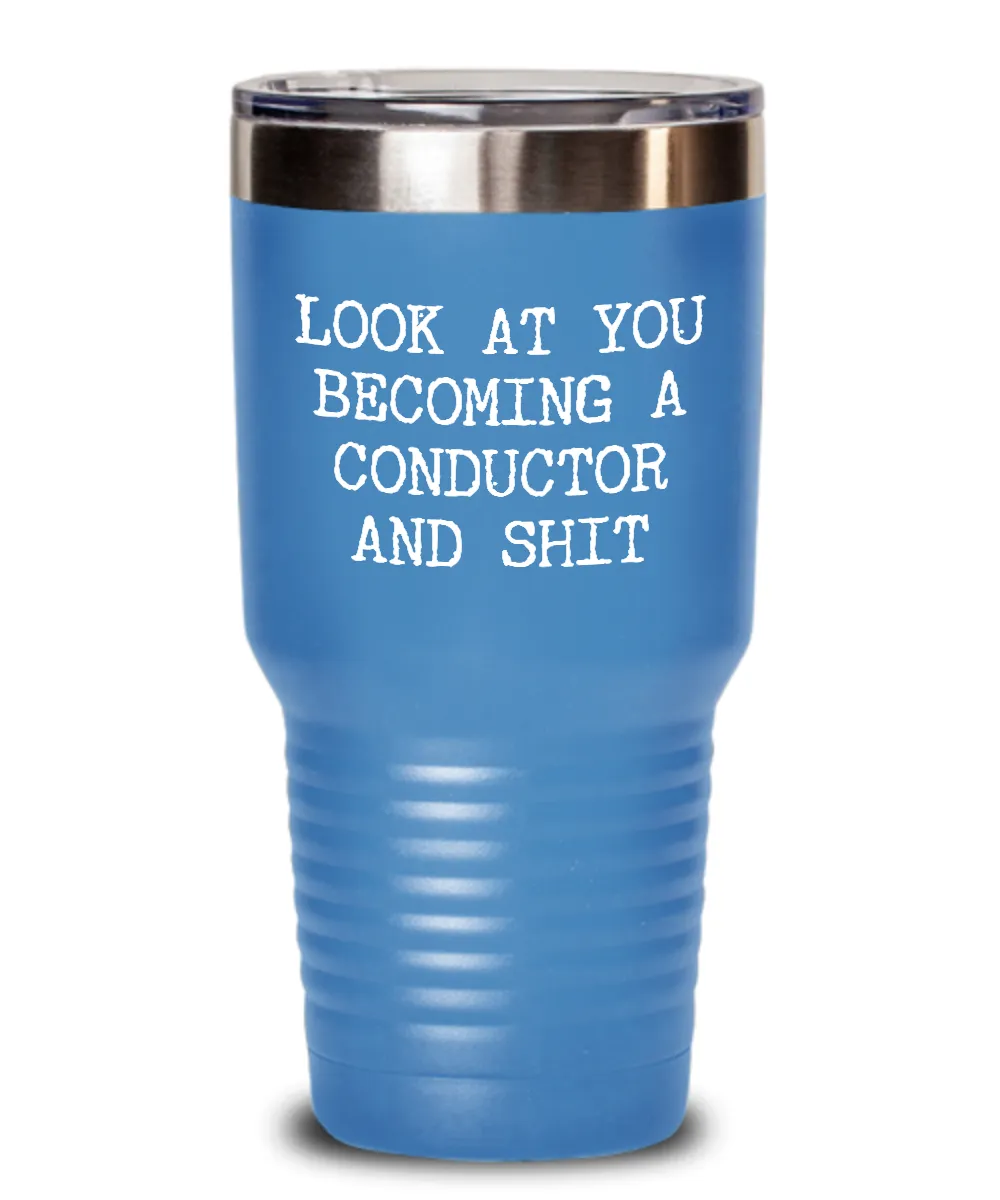 Becoming Conductor Insulated Drink Tumbler Travel Cup Funny Coworker Gifts