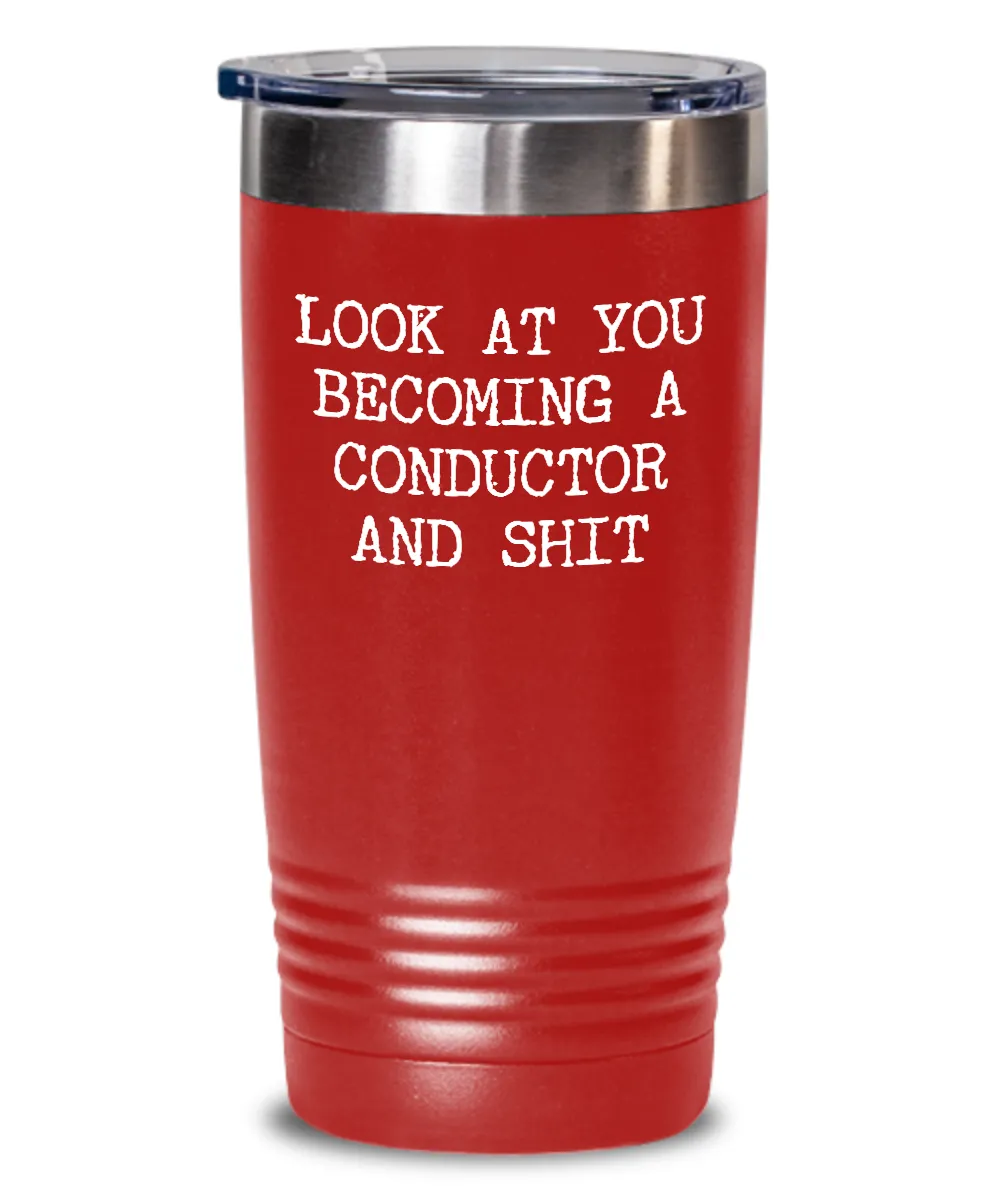 Becoming Conductor Insulated Drink Tumbler Travel Cup Funny Coworker Gifts