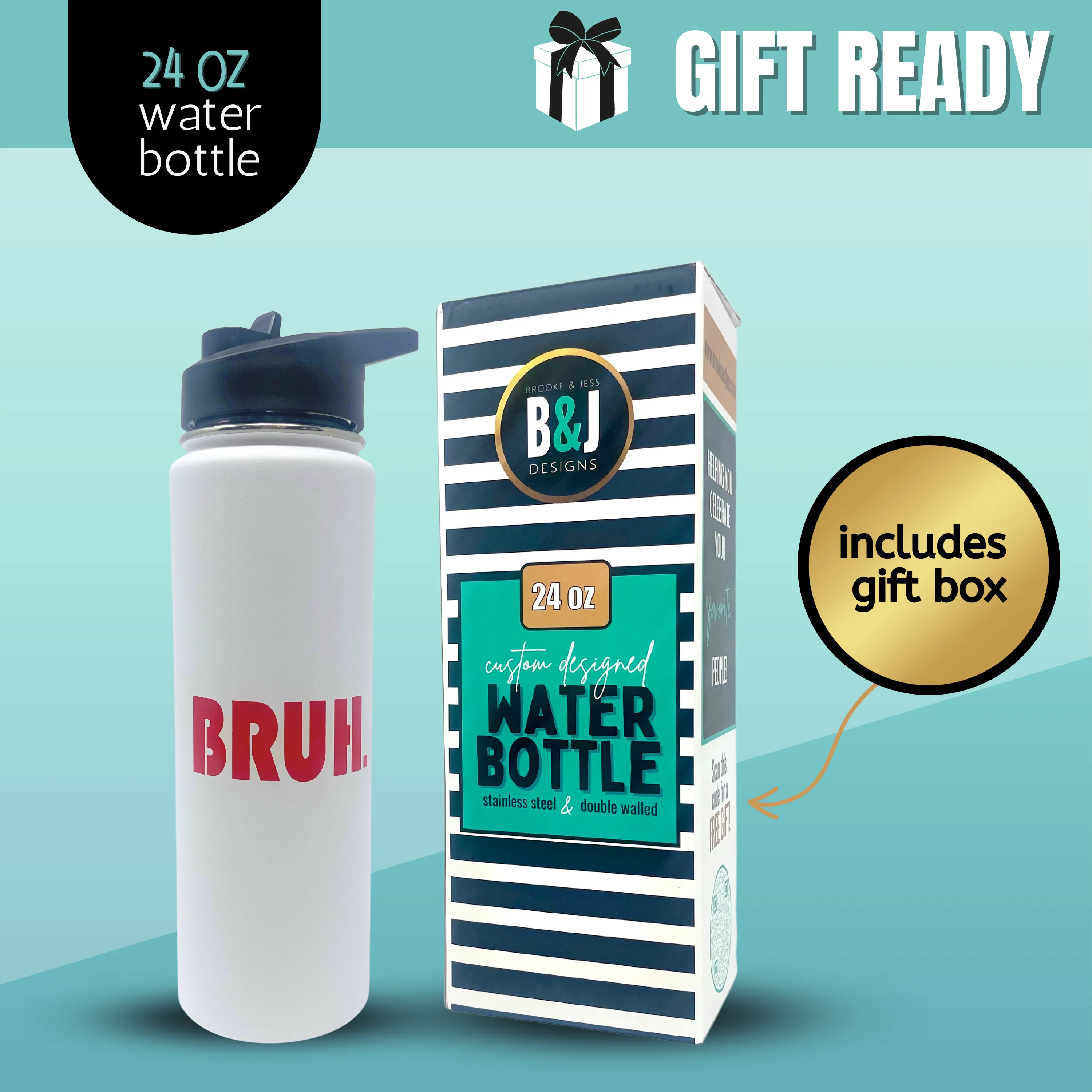 Bruh White 24 oz Water Bottle