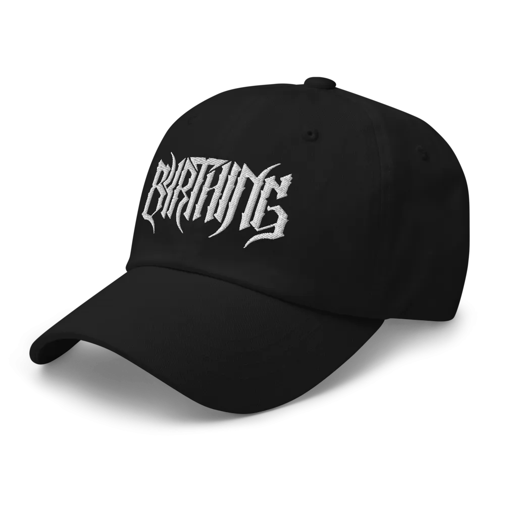 BYRTHING - Dad Hat