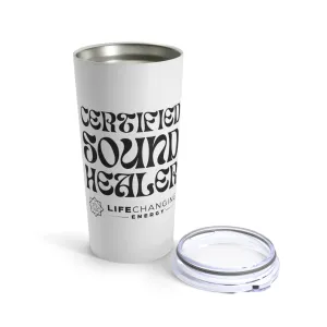 Certified Sound Healer Tumbler 20oz