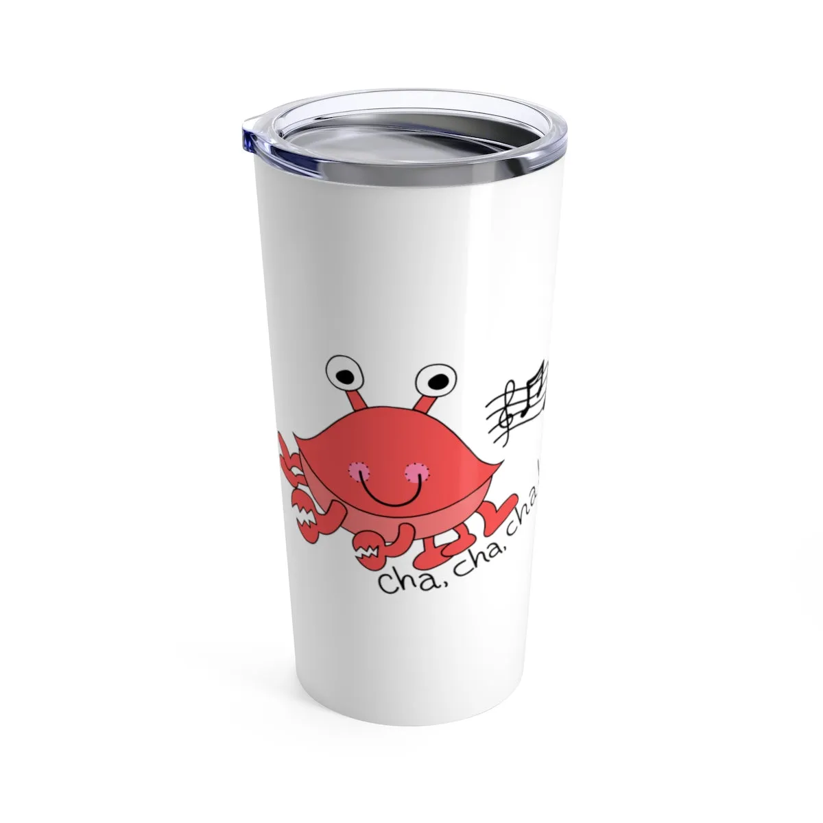 Cha, Cha, Cha! Tumbler 20oz