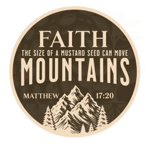 Faith Can Move Mountains Waterproof Sticker