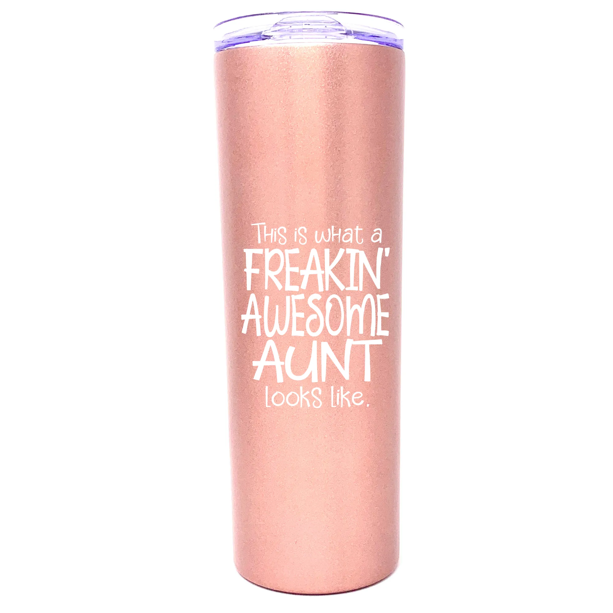 Freakin' Awesome Aunt 20 oz Rose Gold Skinny Tumbler for Aunts