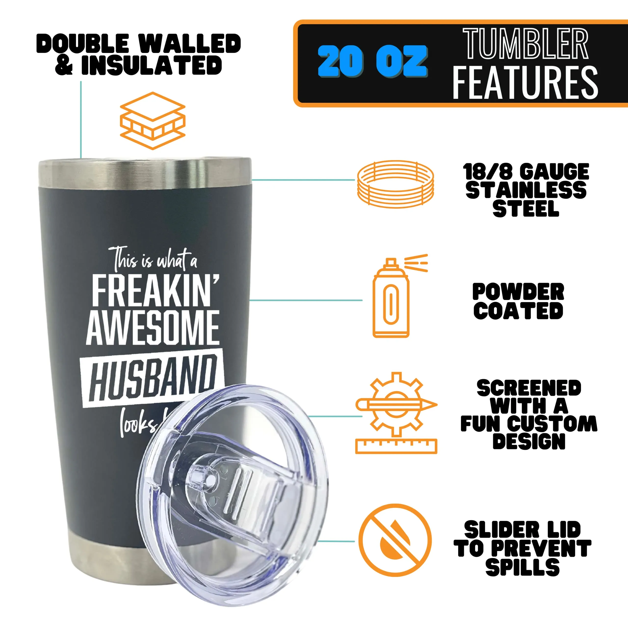 Freakin' Awesome Husband 20 oz Tumbler Gray
