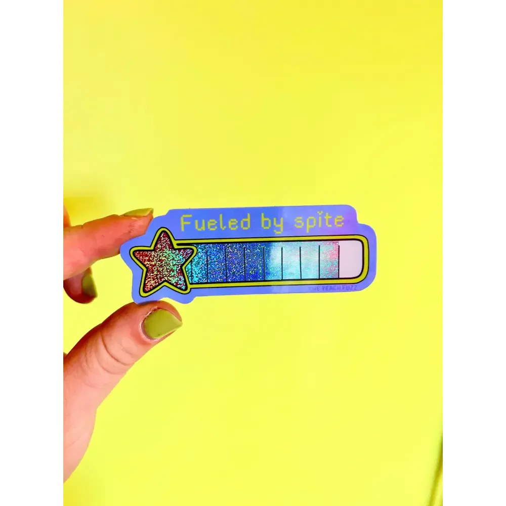 Fueled By Spite Glitter Sticker