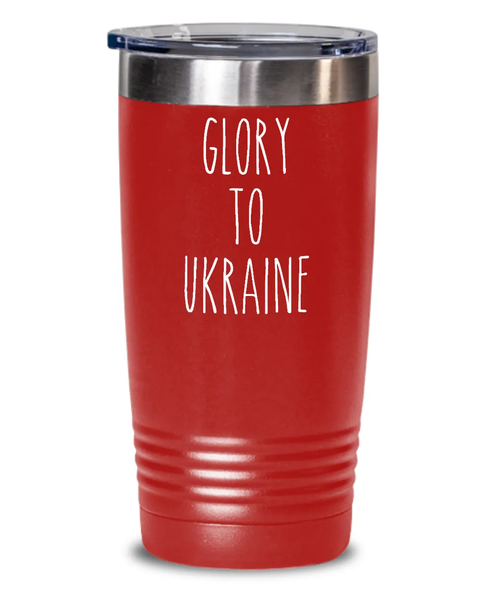 Glory To Ukraine Insulated Drink Tumbler Travel Cup