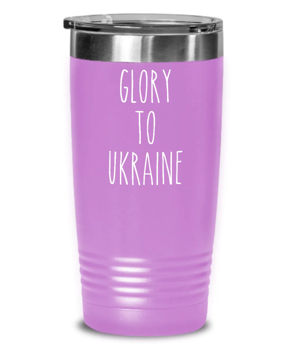 Glory To Ukraine Insulated Drink Tumbler Travel Cup