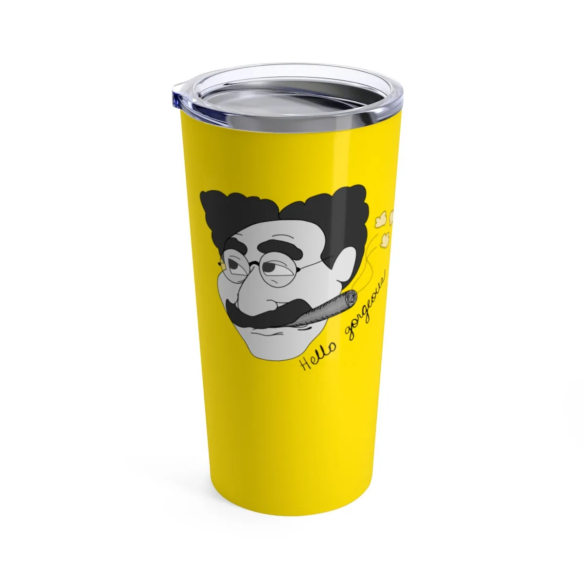 Hello Gorgeous Tumbler 20oz