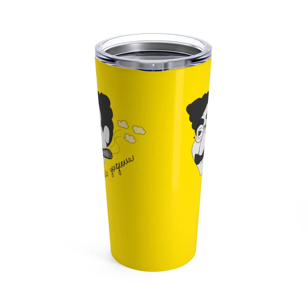 Hello Gorgeous Tumbler 20oz