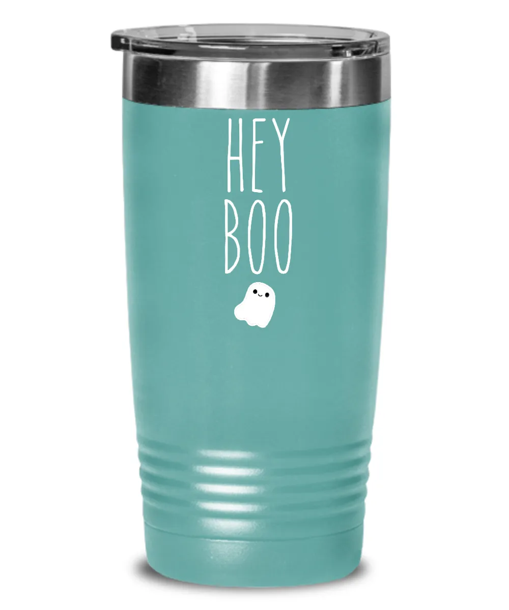Hey Boo Insulated Drink Tumbler Travel Cup Funny Gift