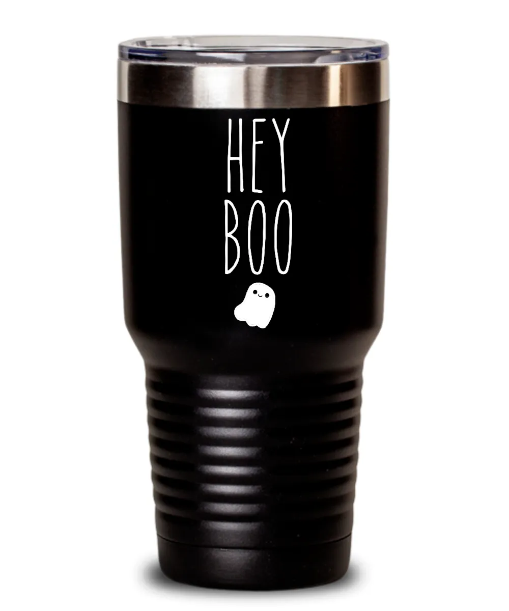 Hey Boo Insulated Drink Tumbler Travel Cup Funny Gift