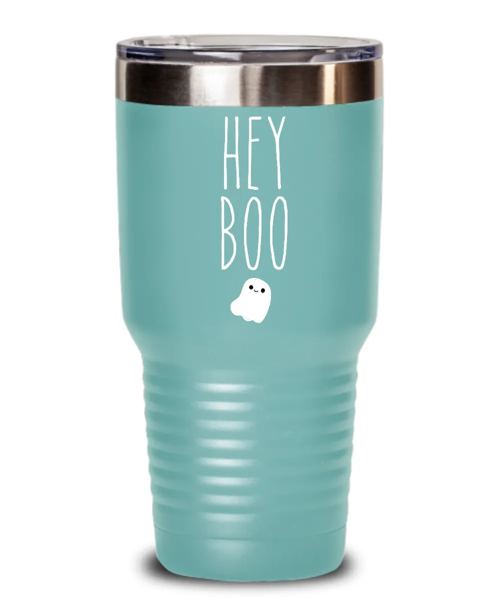 Hey Boo Insulated Drink Tumbler Travel Cup Funny Gift