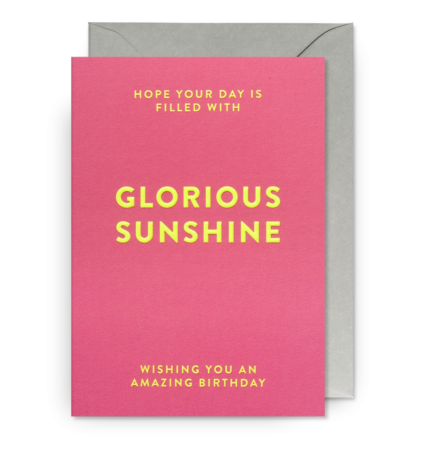 Hope Your Day Is Filled With Glorious Sunshine