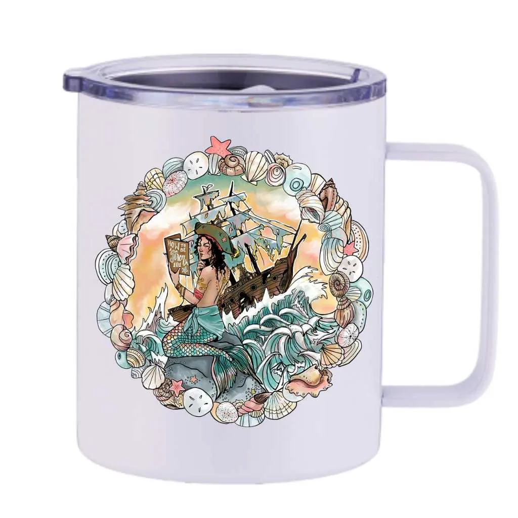 How To Be A Siren 101 Insulated Travel Mug