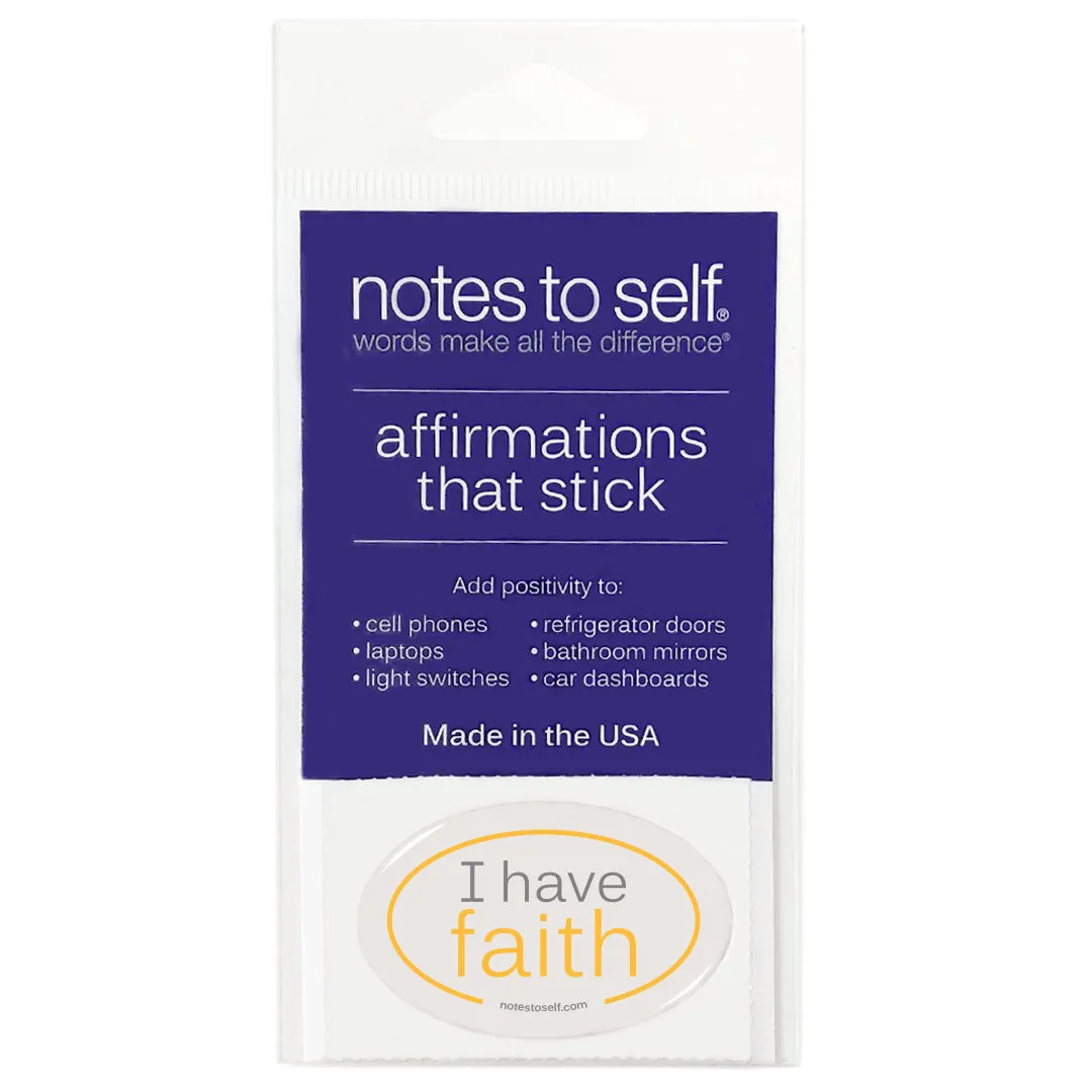 I have faith™ affirmations that stick