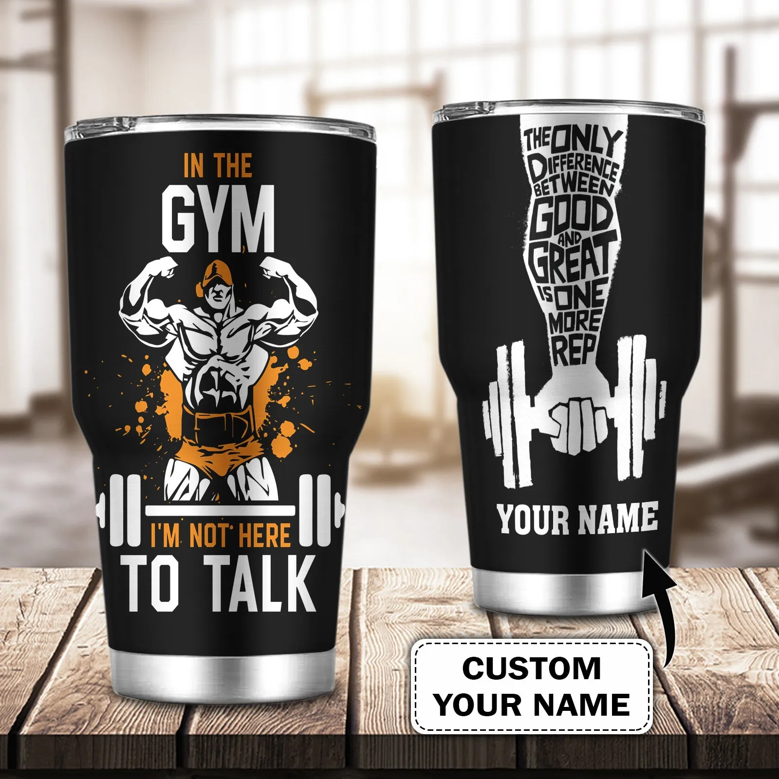 In The Gym I'm Not Here To Talk- Custom Tumbler - Loop - T2k-231
