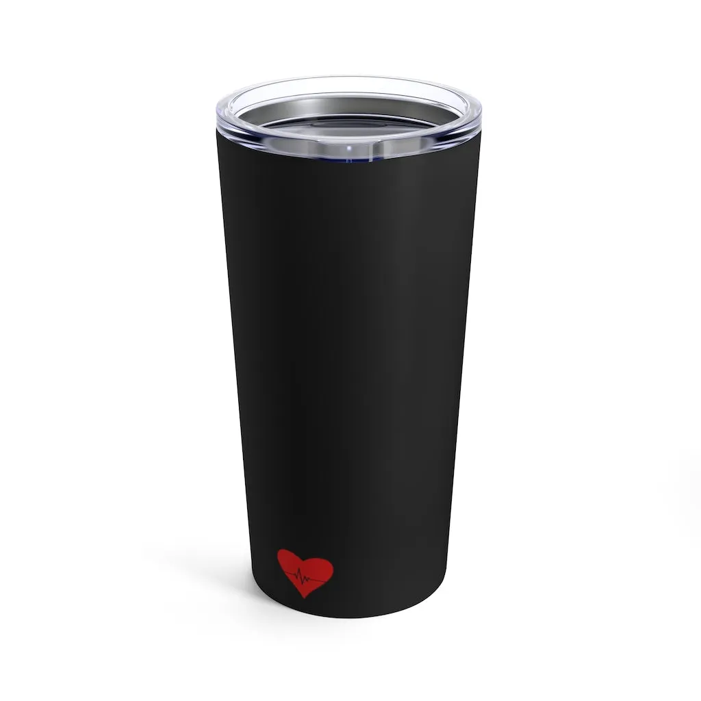 Intentional Stainless Steel Tumbler 20oz