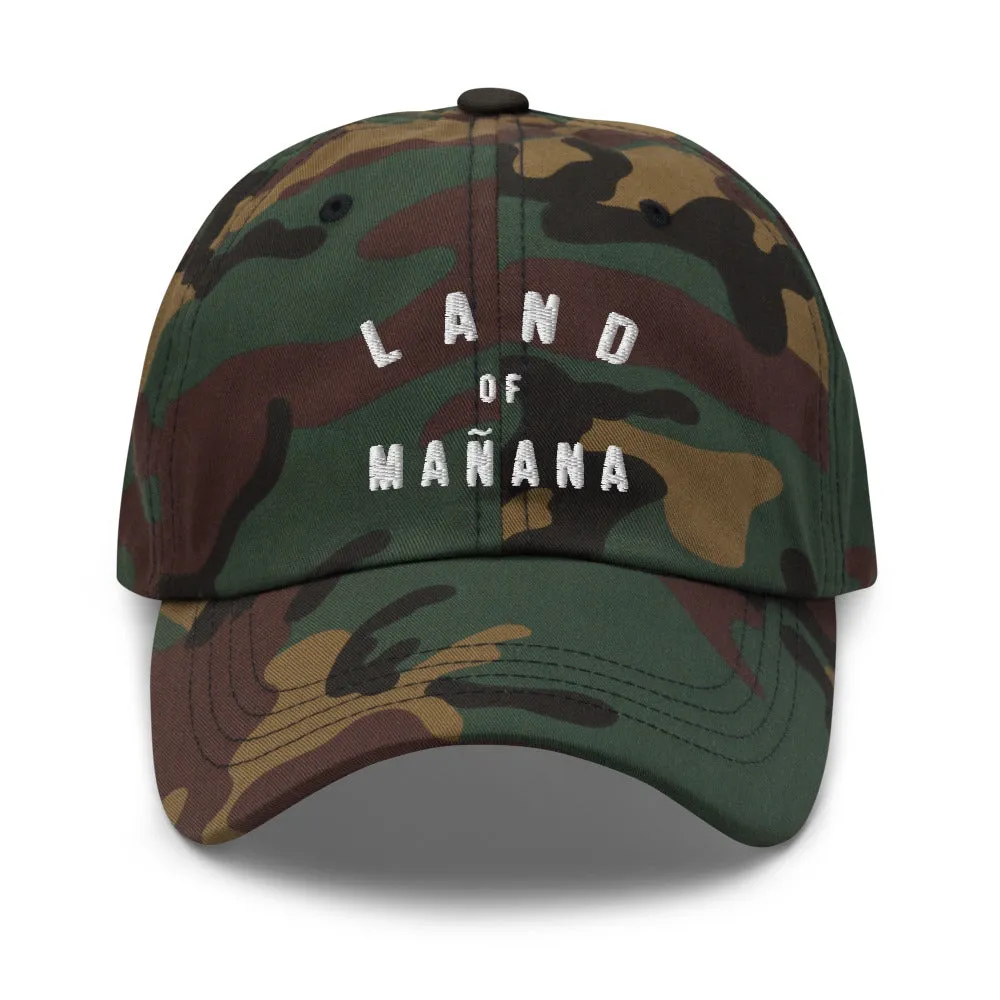 Land of Mañana