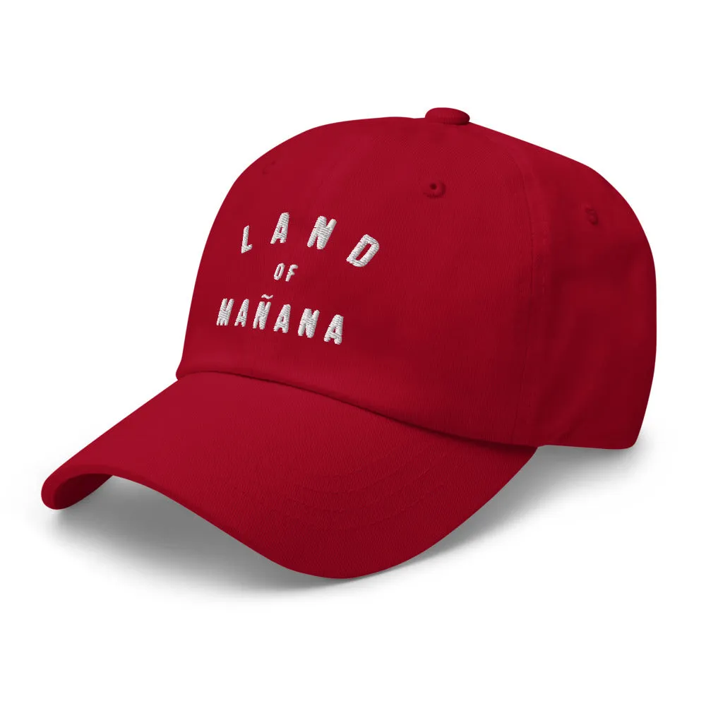 Land of Mañana