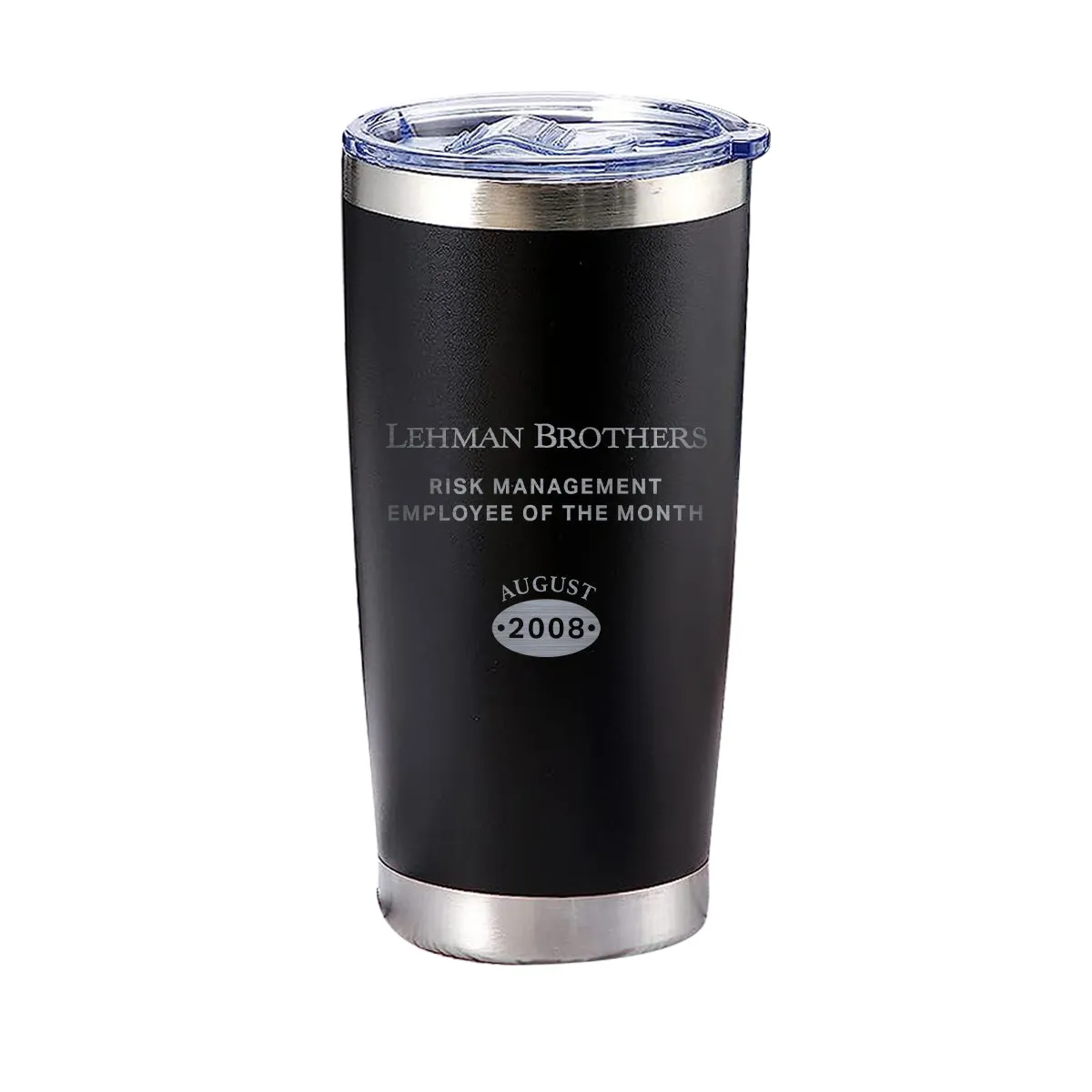 Lehman Brothers Employee Of The Month Tumbler
