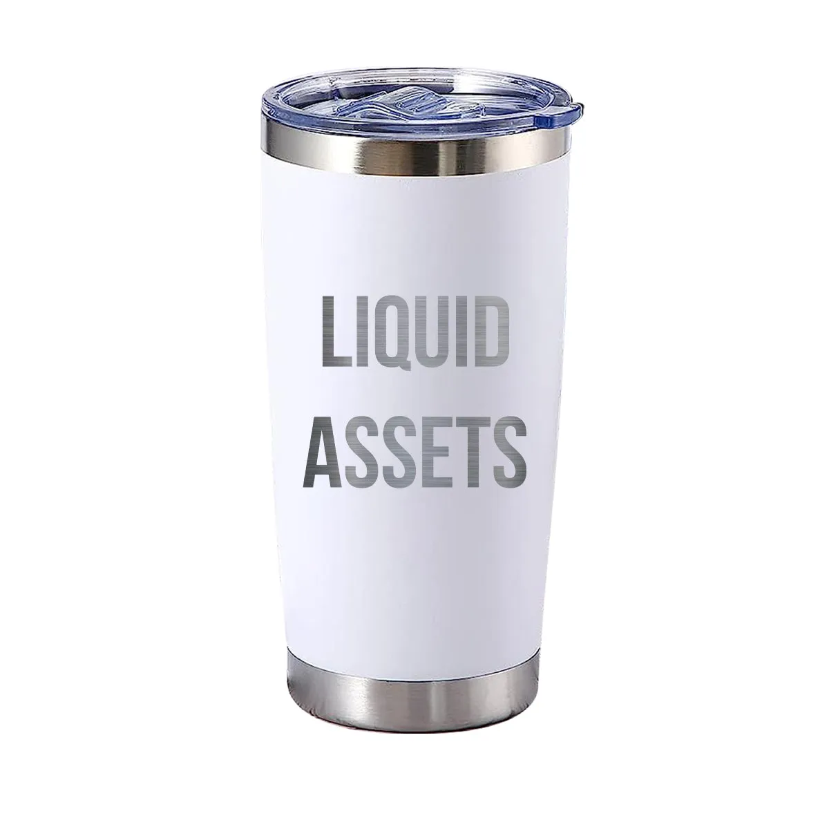 Liquid Assets Tumbler