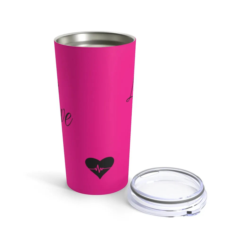 Love is Love Stainless Steel Tumbler 20oz