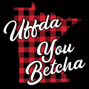 Magnet - MN Buffalo Plaid Uffda You Betcha