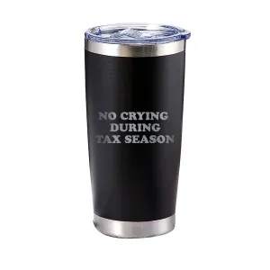 No Crying During Tax Season Tumbler