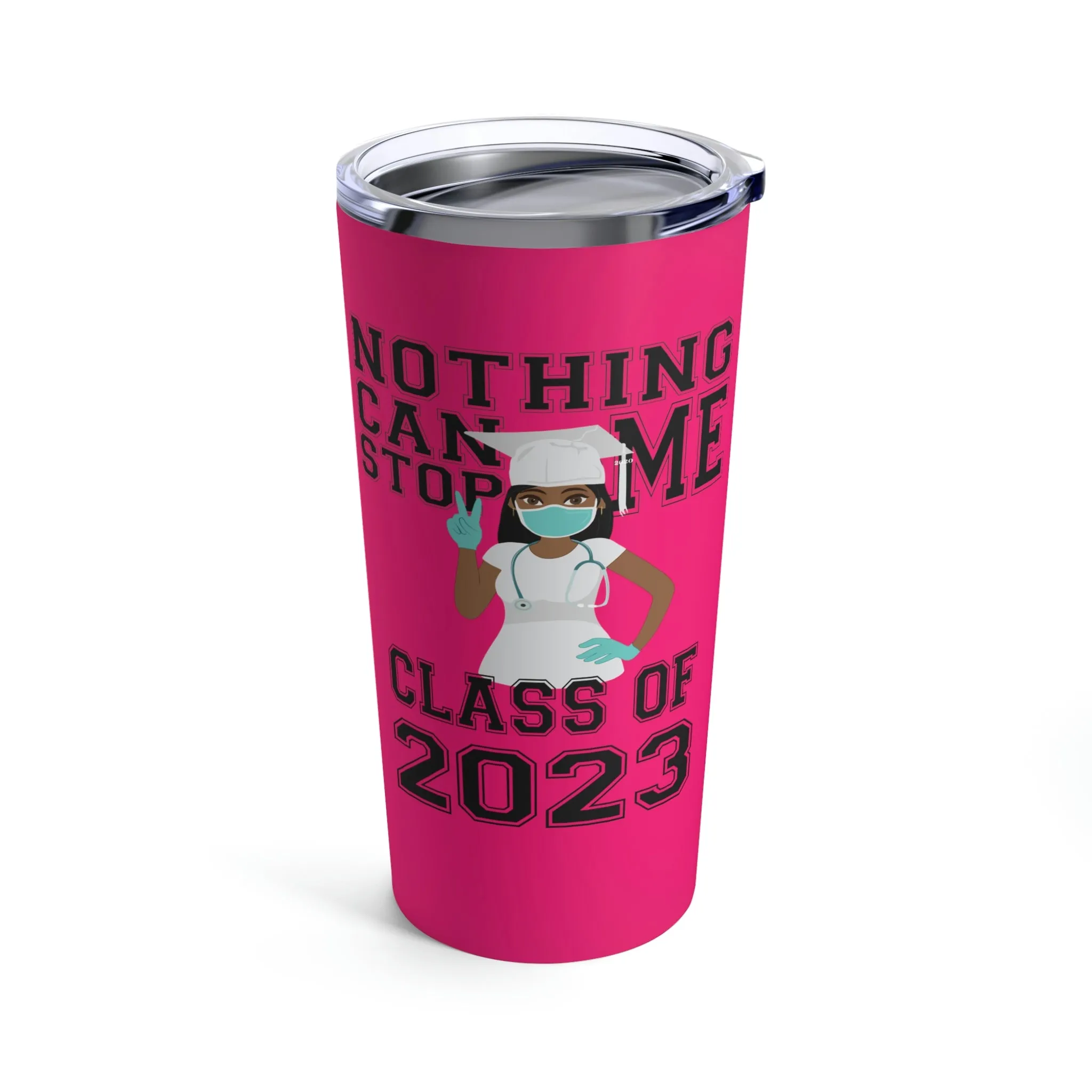 Nothing Can Stop Me Tumbler