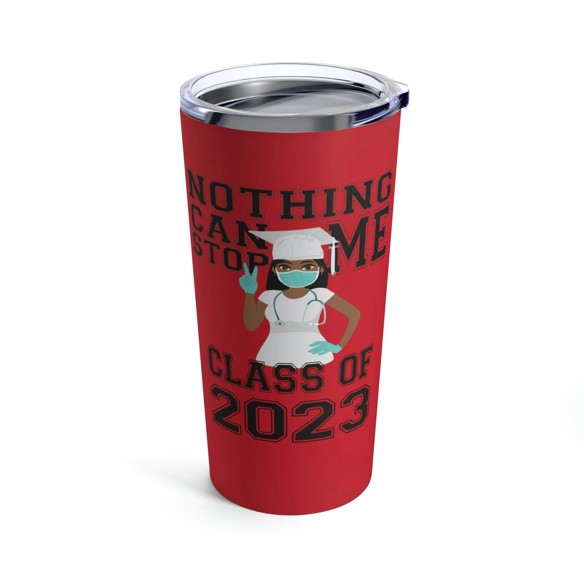 Nothing Can Stop Me Tumbler