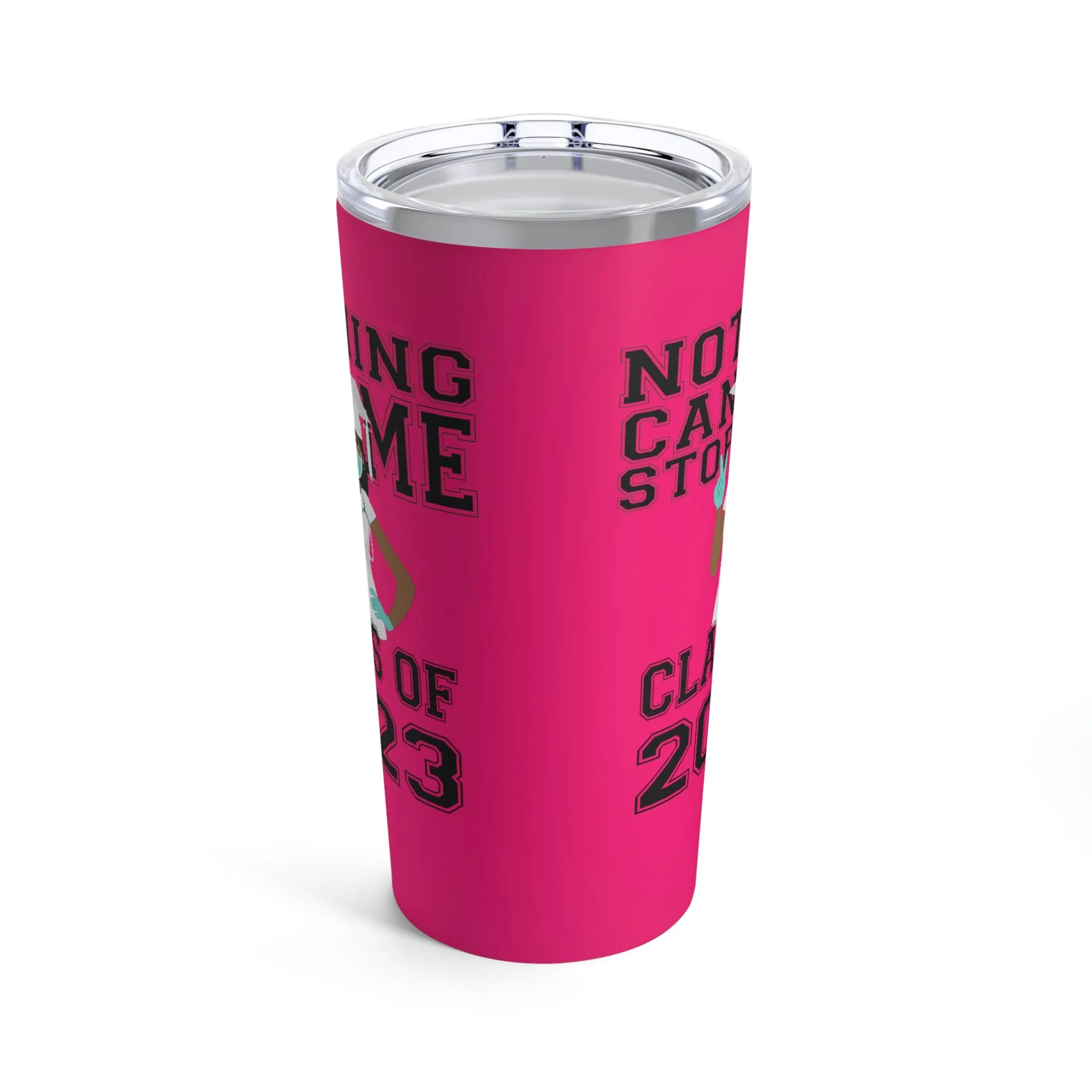 Nothing Can Stop Me Tumbler