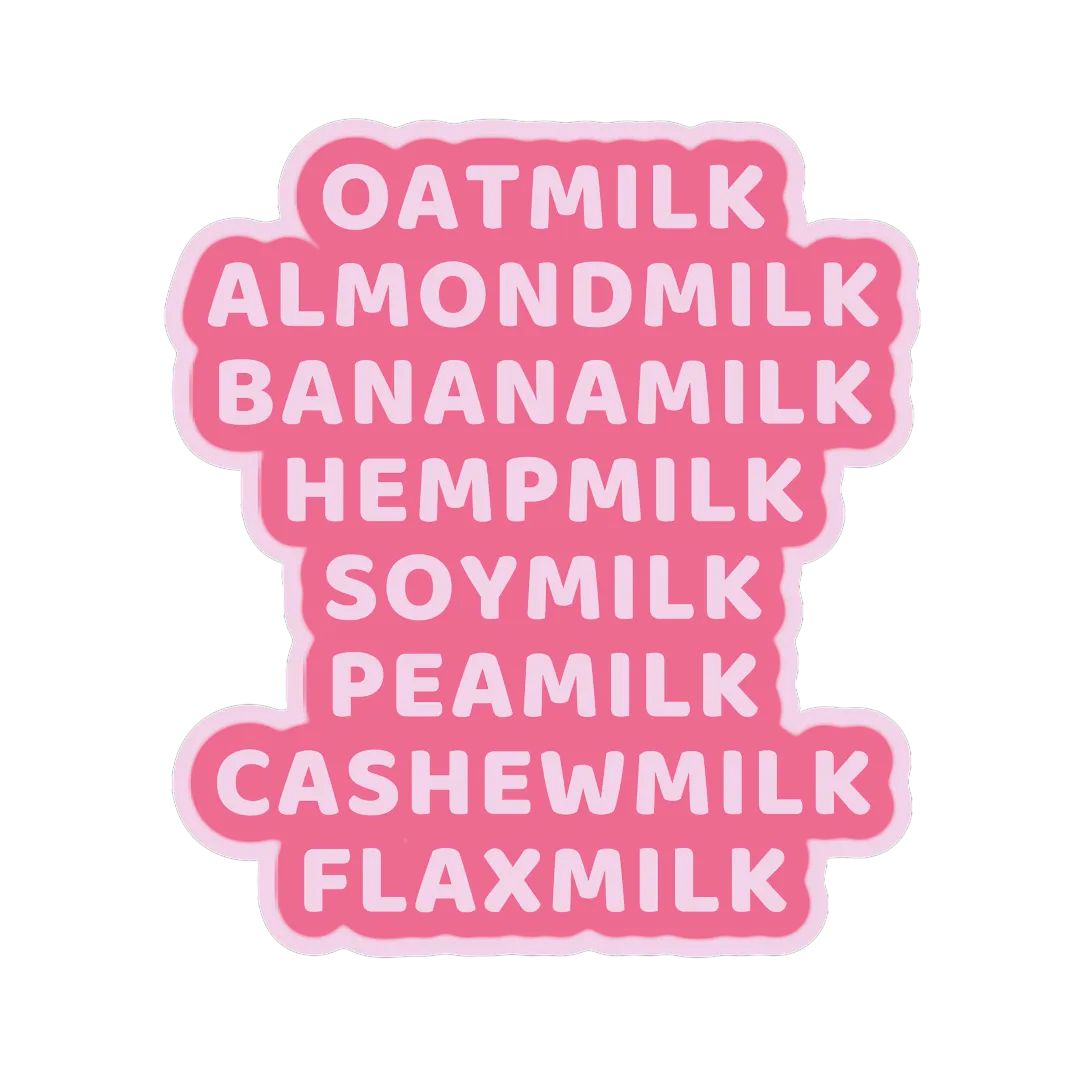 "Plant Milk" Sticker