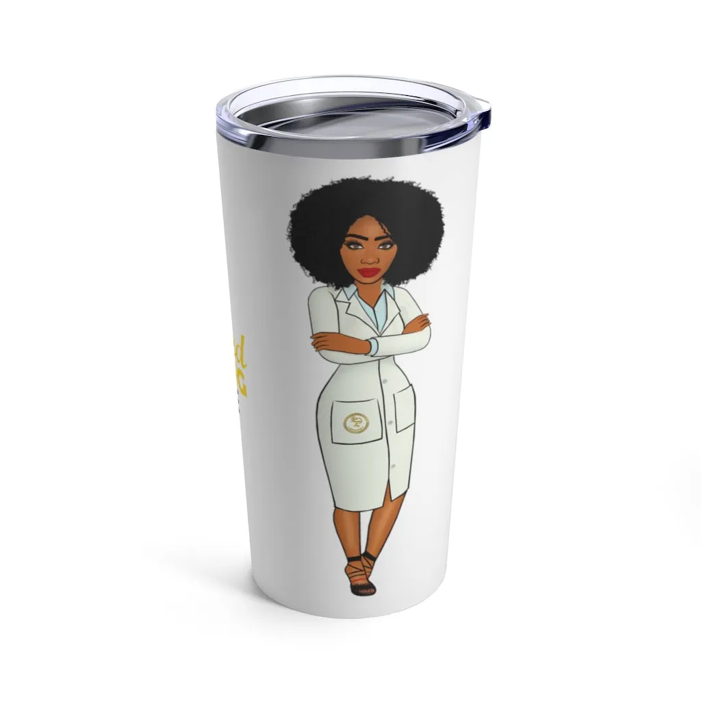 "Proud Black Pharmacist" Tumbler