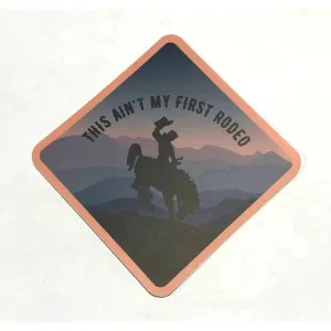 Stickers Northwest - Bucking Bronco - This Ain't My First Rodeo