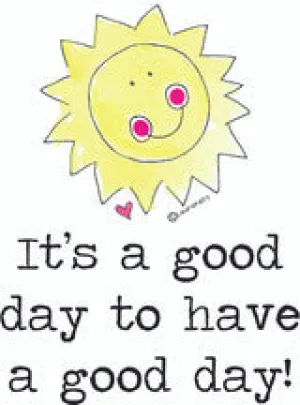 Sunshine Sticker “It’s a good day to have a good day”