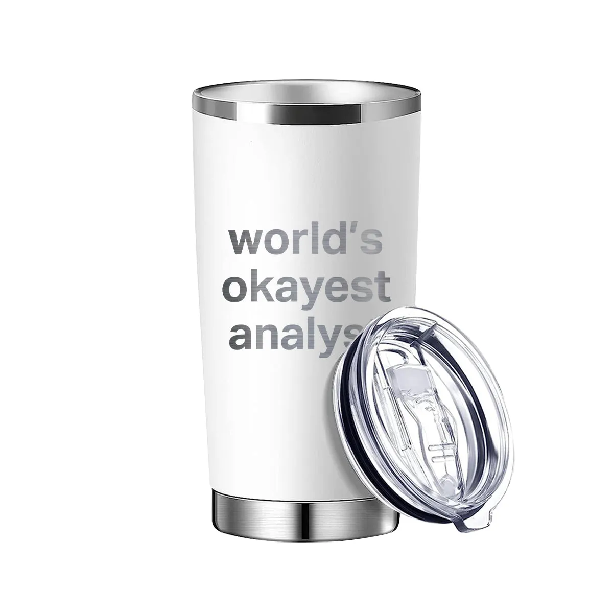 World's Okayest Analyst Tumbler